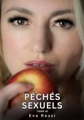 eBook: Péchés Sexuels. Tome 16