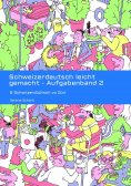 eBook: Schweizerdeutsch leicht gemacht - Aufgabenband 2