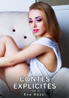 eBook: Contes explicites. Tome 18