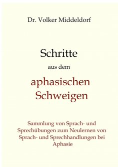 eBook: Schritte aus dem aphasischen Schweigen