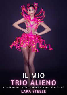 ebook: Il mio Trio Alieno