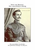 eBook: Otto von Bayern:  Der unsichtbare König