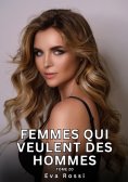 eBook: Femmes qui veulent des Hommes. Tome 20