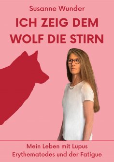 eBook: Ich zeig dem Wolf die Stirn