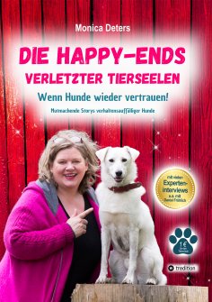 eBook: DIE HAPPY-ENDS VERLETZTER TIERSEELEN