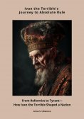 eBook: Ivan the Terrible's Journey  to Absolute Rule
