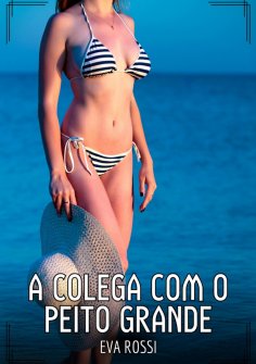 ebook: A Colega com o Peito Grande
