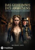 ebook: Das Geheimnis des Anwesens