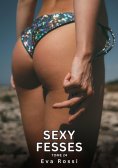 eBook: Sexy Fesses. Tome 24