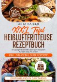 eBook: XXL Tefal Heißluftfritteuse Rezeptbuch