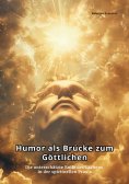 ebook: Humor als Brücke zum Göttlichen