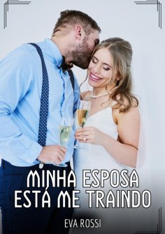 eBook: Minha Esposa está me Traindo