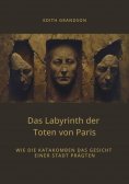 eBook: Das Labyrinth der  Toten von Paris