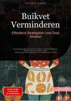ebook: Buikvet Verminderen: Effectieve Strategieën voor Snel Afvallen