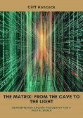 eBook: The Matrix:  From the Cave to the Light