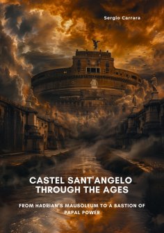 eBook: Castel Sant'Angelo Through the Ages
