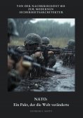 ebook: NATO:  Ein Pakt, der die Welt veränderte