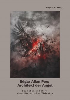 ebook: Edgar Allan Poe:  Architekt der Angst