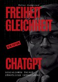 ebook: Freiheit, Gleichheit, ChatGPT