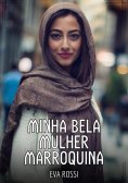 ebook: Minha bela Mulher Marroquina