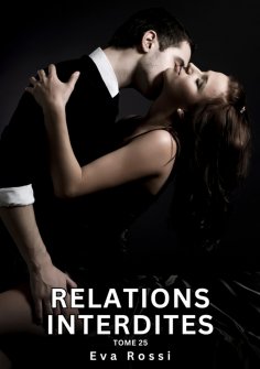 eBook: Relations Interdites. Tome 25