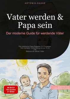 ebook: Vater werden & Papa sein: Der moderne Guide für werdende Väter