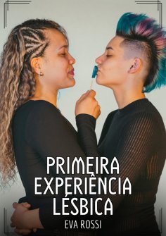 ebook: Primeira Experiência Lésbica