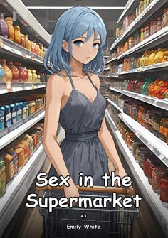 ebook: Sex in the Supermarket. 43