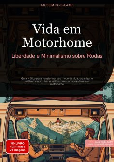 ebook: Vida em Motorhome: Liberdade e Minimalismo sobre Rodas