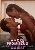 ebook: Amore Promiscuo