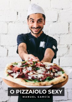 ebook: O Pizzaiolo Sexy