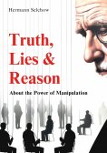 eBook: Truth, Lies & Reason