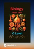 ebook: Biology Made Easy O Level