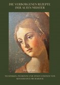eBook: Die verborgenen Rezepte der Alten Meister