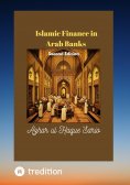 ebook: Islamic Finance in Arab Banks Second Edition