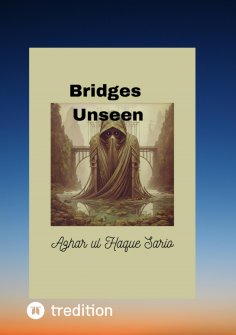 ebook: Bridges Unseen