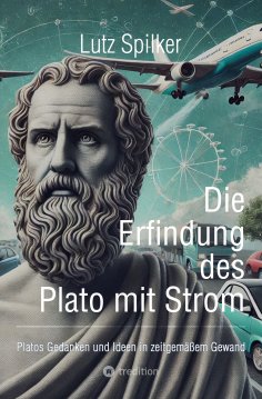 ebook: Die Erfindung des Plato mit Strom