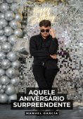 ebook: Aquele aniversário surpreendente