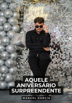 ebook: Aquele aniversário surpreendente