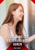 ebook: Ausbildung und Erziehung von Huren