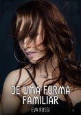 ebook: De uma Forma Familiar