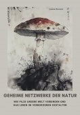ebook: Geheime Netzwerke der Natur