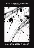 ebook: Von Schönberg bis Cage