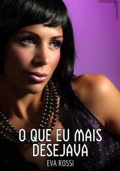 ebook: O que eu mais desejava