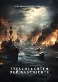 ebook: Seeschlachten der Geschichte