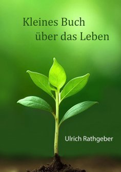 ebook: Kleines Buch über das Leben