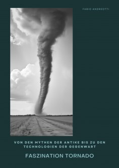 ebook: Faszination Tornado