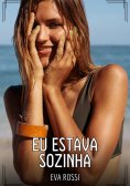 ebook: Eu estava sozinha