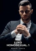 ebook: Luxo Homosexual. 1