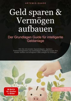ebook: Geld sparen & Vermögen aufbauen: Der Grundlagen-Guide für intelligente Geldanlage